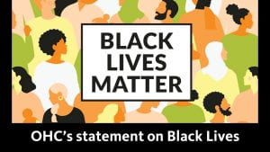 OHC's statement on Black Lives